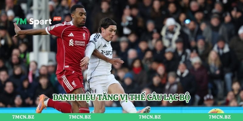 Danh hiệu tăng vị thế câu lạc bộ