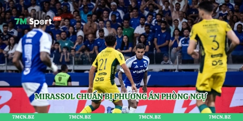 Mirassol chuẩn bị phương án phòng ngự trước sức ép của Cruzeiro